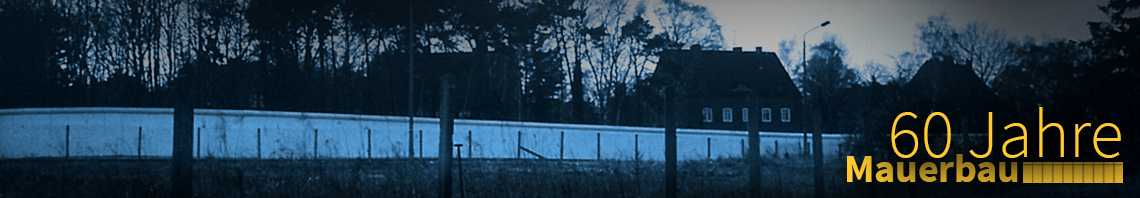 60 Jahre Mauerbau Header